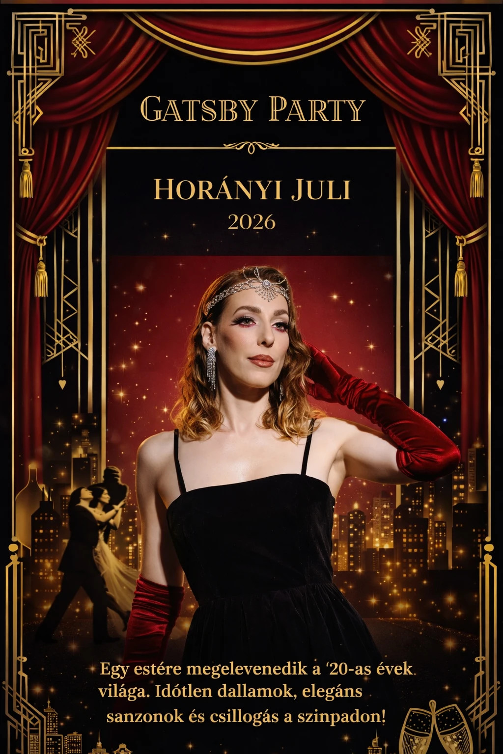 Horányi Juli Gatsby Party műsor, plakát