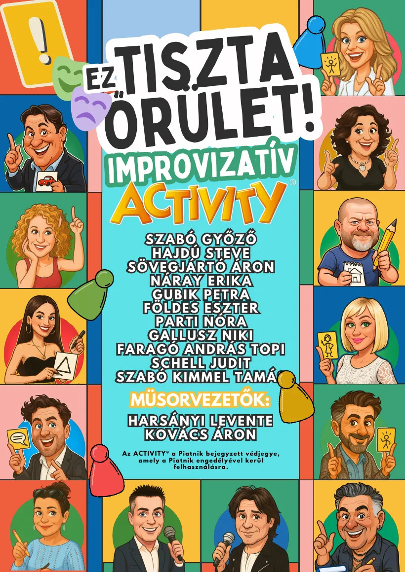 Ez Tiszta Őrület – improvizációs Activity plakátja