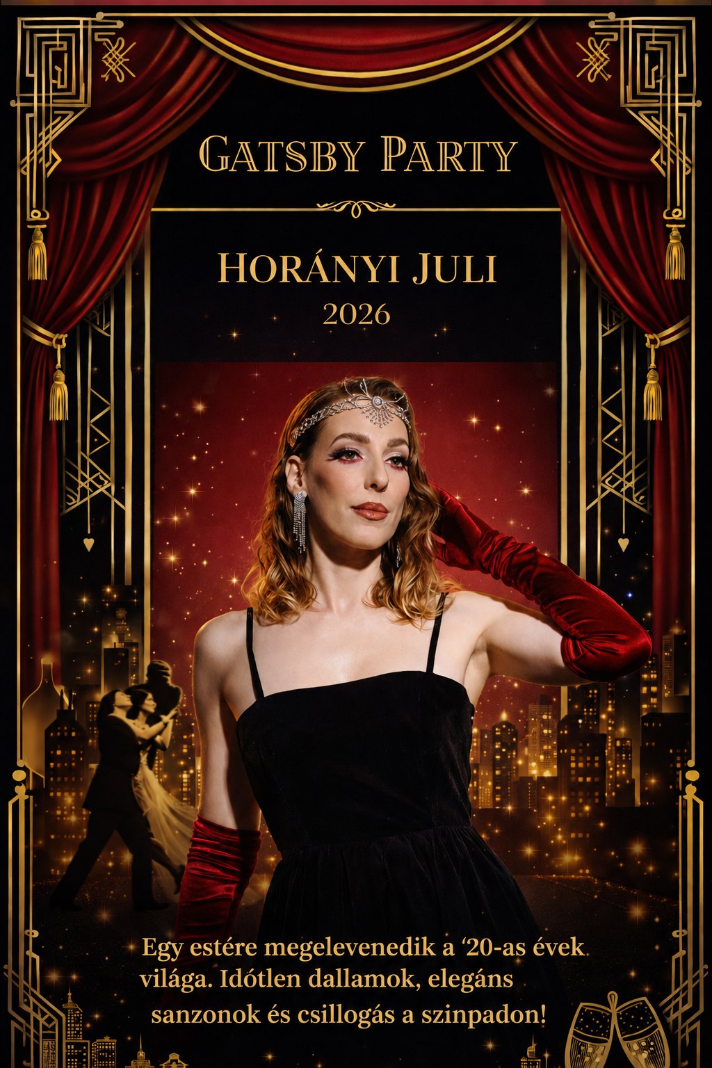 Horányi Juli Gatsby Party műsor, plakát