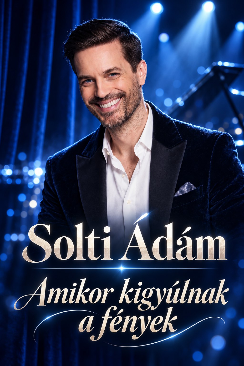 Solti Ádám – Amikor kigyúlnak a fények karácsonyi műsor – plakát